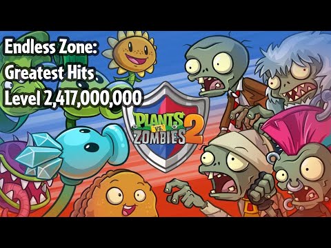 PvZ 2: Endless Zone: Greatest Hits - Level 2,147,000,000