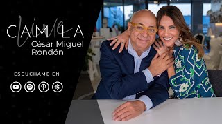 CAMILA LIVE | César Miguel Rondón - Ep.31