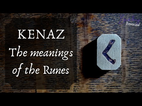 Kenaz - The Meanings of the Runes - Ken Rune