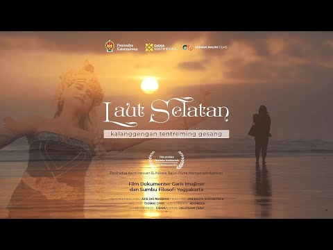 Film Dokumenter "Laut Selatan, Kalanggengan Tentreming Gesang"