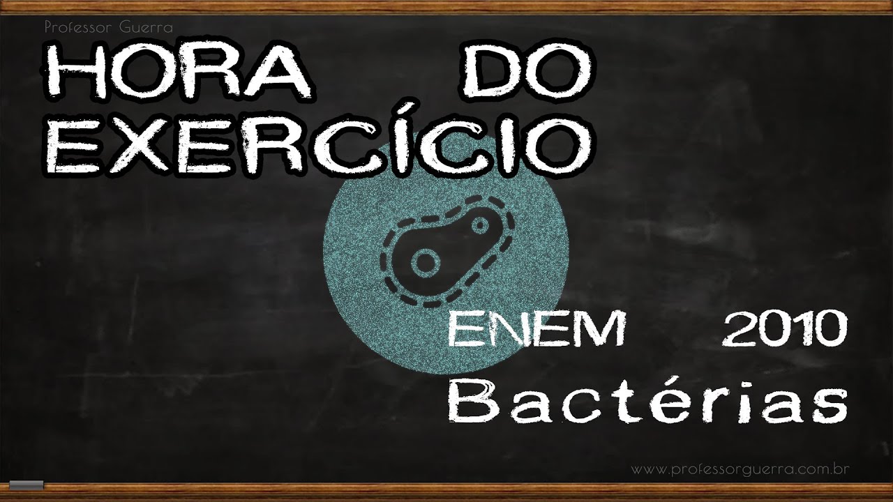 Bactérias - ENEM 2010