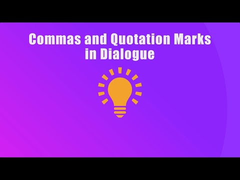 Commas and Quotation Marks in a Dialogue