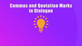 Commas and Quotation Marks in a Dialogue