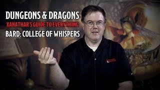 D&amp;D&#39;s Xanathar&#39;s Guide To Everything Bard College of Whispers
