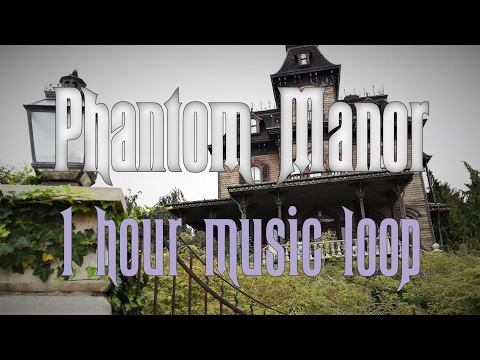 Phantom Manor – 1 hour music loop