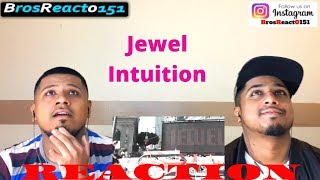 Jewel - Intuition (Official Music Video) | REACTION
