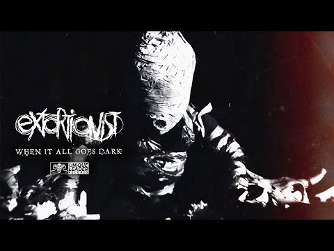 Extortionist - When It All Goes Dark (Official Video)