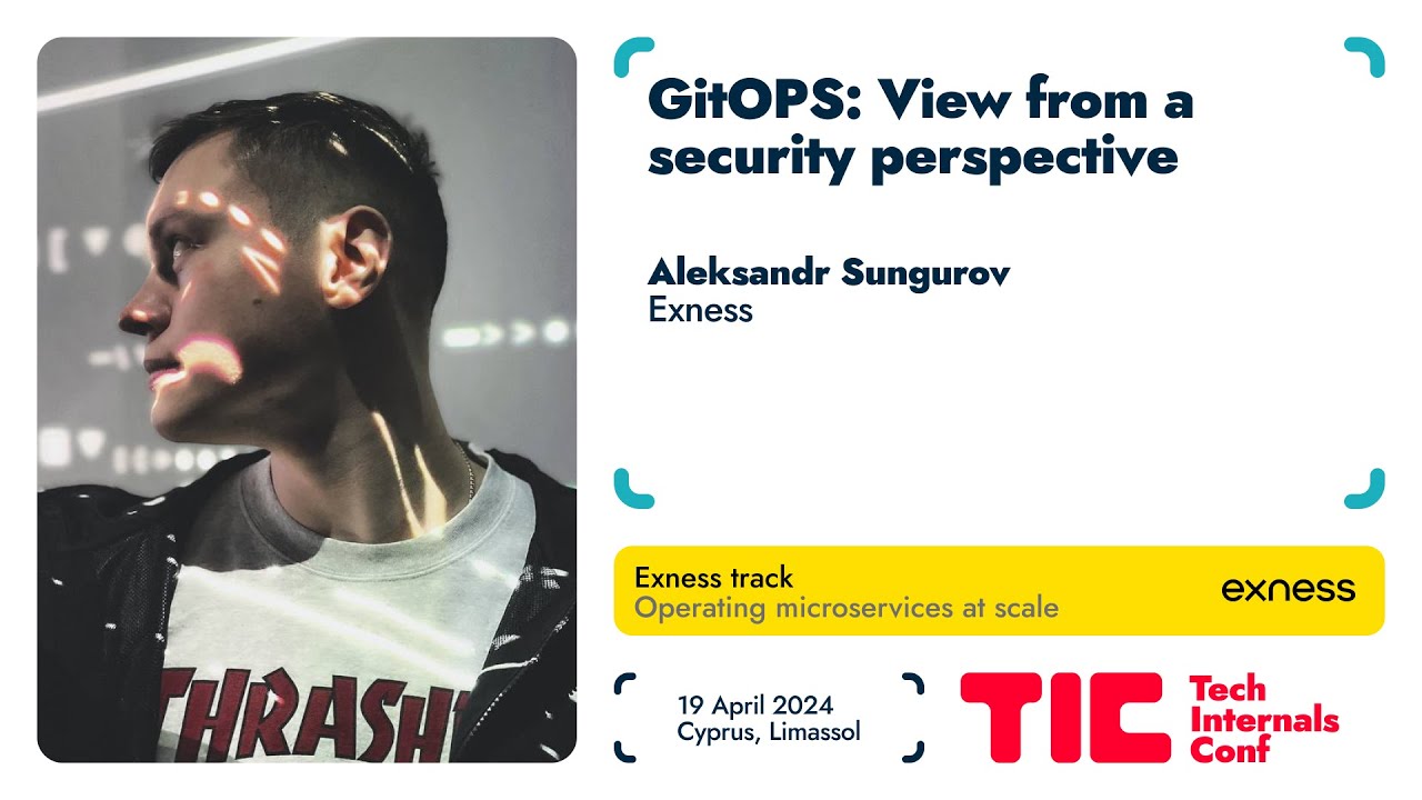 GitOPS: View from a security perspective / Aleksandr Sungurov