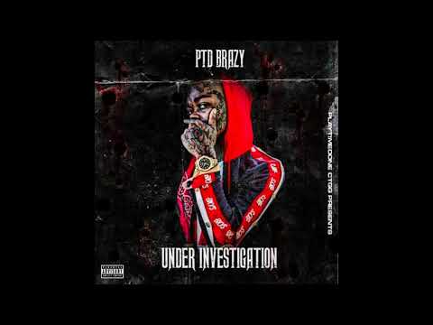 PTD Brazy - Mob Shit