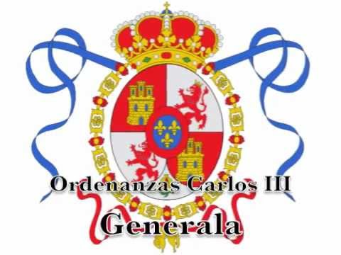 Ordenanzas Carlos III - Generala