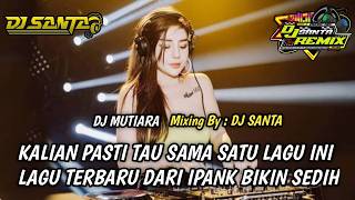 Download lagu DJ BREAKBEAT FULL BASS 2026 | DJ MUTIARA IPANK BIKIN TERHIANG HIANG DI TELINGA !!! mp3 Download lagu DJ BREAKBEAT FULL BASS 2026 | DJ MUTIARA IPANK BIKIN TERHIANG HIANG DI TELINGA !!! mp3
