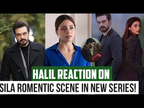 Halil Ibrahim Ceyhan Reaction on Sila Turkoglu Romentic Scene in New Series