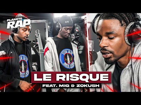 Le Risque feat. MIG & Zokush - Aggravage #3 #PlanèteRap