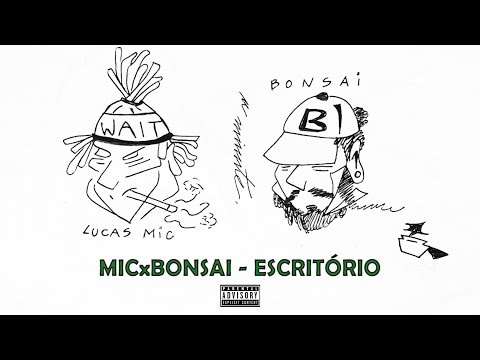 LUCAS MIC x BONSAI - ESCRITÓRIO [Prod. Devasto SBR] (LyricVideo)