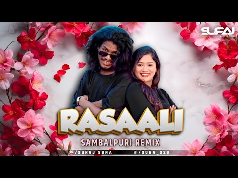 RASAALI - Sambalpuri Remix | New Sambalpuri Song | Suraj Sona #newsambalpurisong
