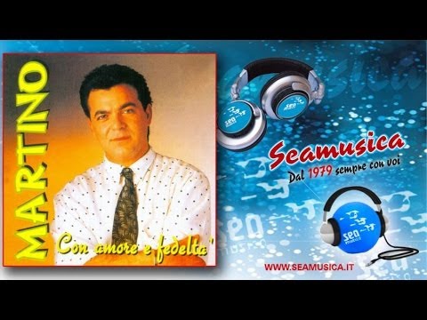 Martino - Con Amore e fedeltà - Official Seamusica