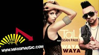 Tal feat Sean Paul - Waya Waya [HD]