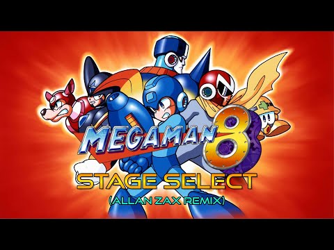 Mega Man 8 - Stage Select (Allan Zax remix)