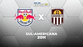 BRAGANTINO X CARABOBO - AO VIVO | SUL-AMERICANA – 27/05/2026