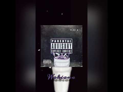 NailyDaGoat - Wakiana (Official Audio)