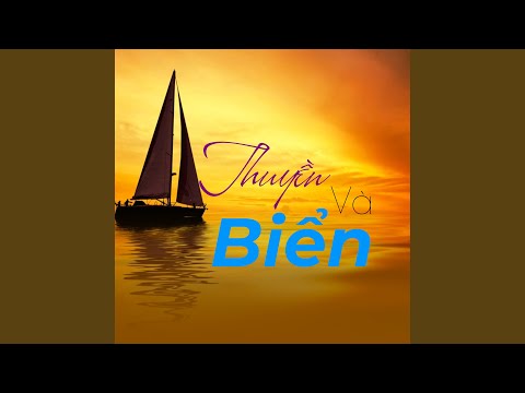 Thuyền và biển Sheet - Bảo Yến