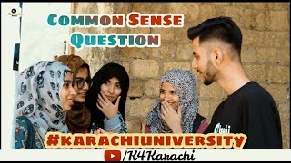 Common Sense Question | IQ Test | Karachi University | K4 Karachi