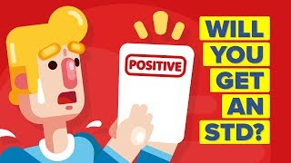You Are This Likely To Get An STD