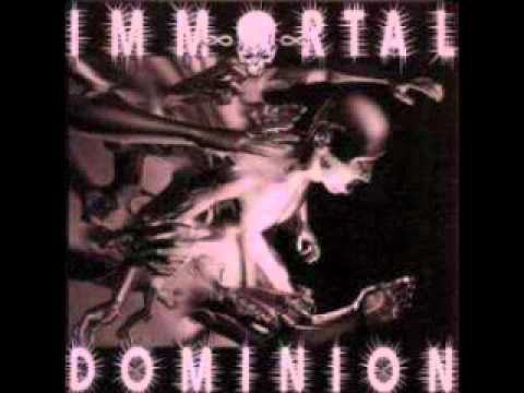 Immortal Dominion - Time To Die