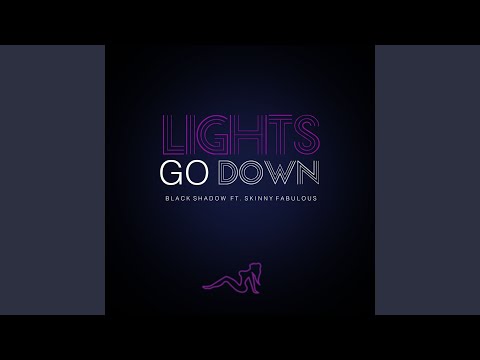 Lights Go Down