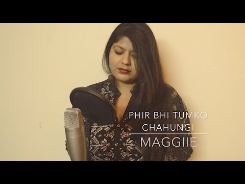 Megha Bhadola Phir bhi tumko chahunga
