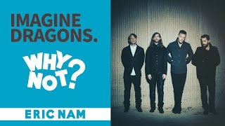 [와이낫] 이매진드래곤스를 만나다 l Imagine Dragons Interview in Seoul X Eric Nam