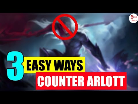 3 Ways To Counter Arlott Mobile Legends | arlott Items Counter | Arlott Hero Counter Mobile Legends