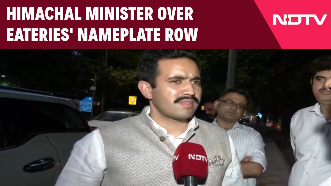 Himachal Pradesh News | "No Communal Overtone": Himachal Minister Over Eateries' Nameplate Row