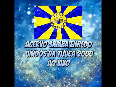 Unidos da tijuca 2000 ao vivo