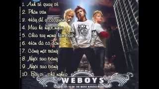 Những ca khúc hay nhất của Weboys Band nhạc 8x đầu 9x