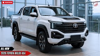 2026 Toyota Hilux 4x4 Unveiled - Smarter, Stronger, and Ready for Anything !