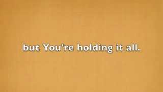 Strangely Dim- Francesca Battistelli (lyrics)