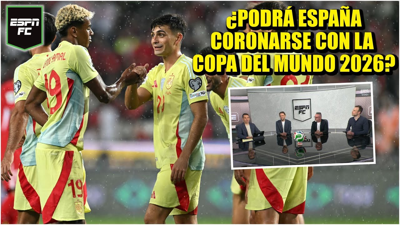 ESPAÑA domina a GEORGIA con AUTORIDAD y se perfila como GRAN CANDIDATA al MUNDIAL 2026 | ESPN FC