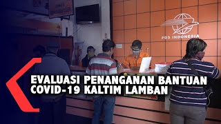 Download lagu Evaluasi Penanganan Bantuan Covid-19 Kaltim Lamban mp3