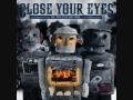XChet Steadmanx - Close Your Eyes