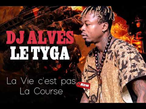 SansTitreDJ ALVES LE TYGA feat CHOUCHOU SALVADOR, ANDERSON PREMIER -  LA VIE C'EST PAS LA COURSE