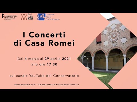 I Concerti di Casa Romei 2021 - L. VAN BEETHOVEN E J. BRAHMS