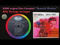Glen Campbell "Spanish Shades" RARE Glen original 1965 Billy Strange Tommy Tedesco Larry Knechtel