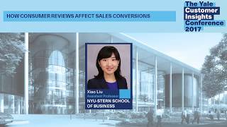 Xiao Liu, NYU Stern: How Consumer Reviews Affect Sales Conversions