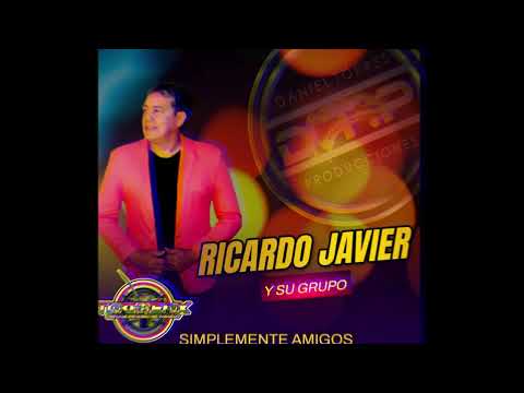 Ricardo Javier Y Su Grupo - Simplemente Amigos