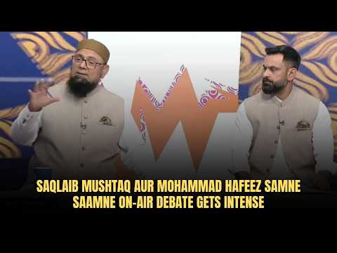 Saqlaib Mushtaq Aur Mohammad Hafeez Aamne Saamne On-Air Debate Gets Intense | Game On Hai | tapmad