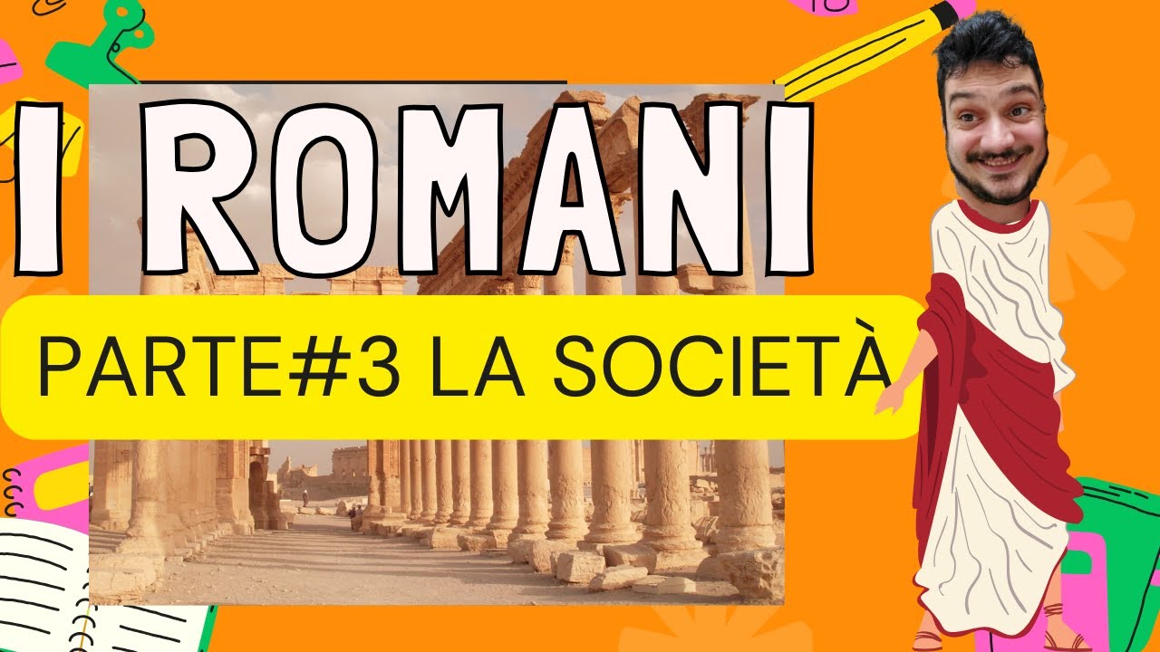 I ROMANI pt3 - Alla SCOPERTA della società romana! La STORIA spiegata FACILE