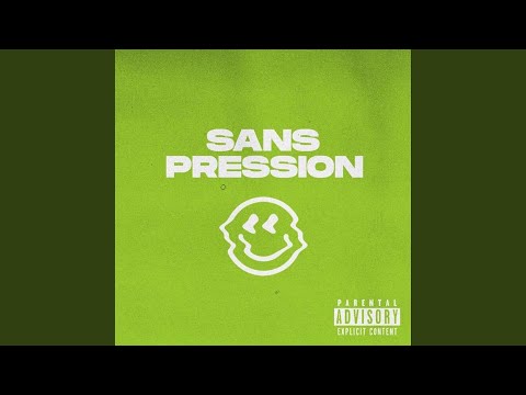 Sans Pression