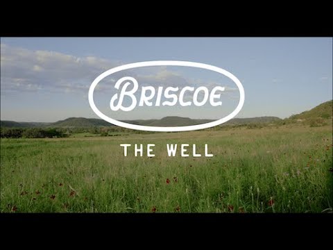 The Well - Briscoe