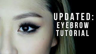 UPDATED: EYEBROW TUTORIAL